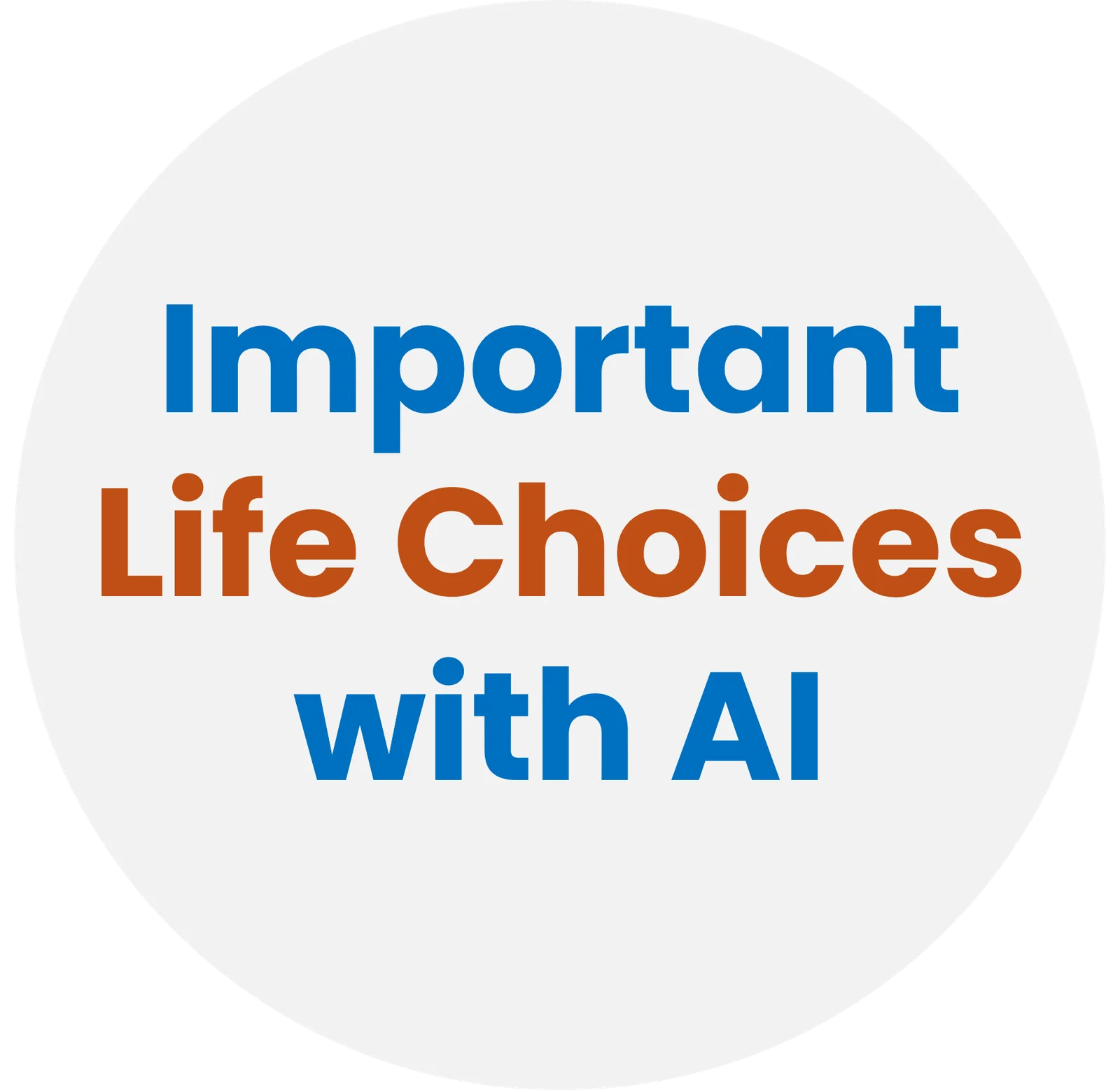 Life choices facing AI event artwork